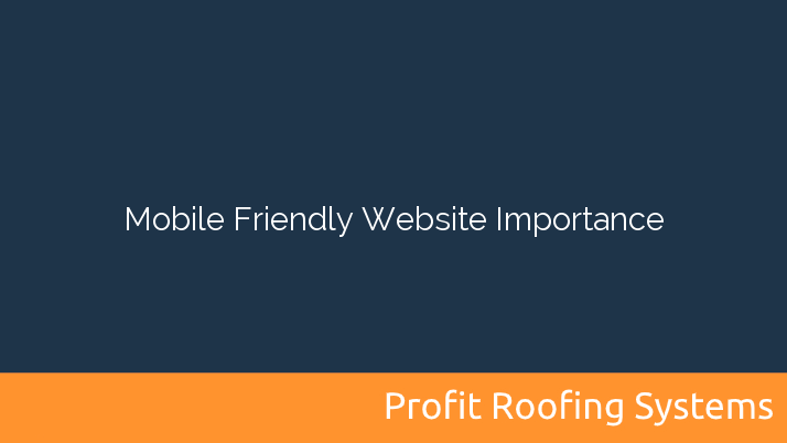 Mobile Friendly Website Importance